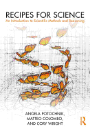 Recipes for Science: An Introduction to Scientific Methods and Reasoning