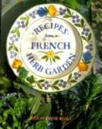 Recipes from a French Herb Garden