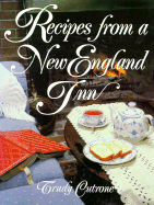 Recipes from a New England Inn - Cutone, Trudy, and Cutrone, Trudy