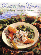 Recipes from Nature: Foraging Through the Seasons