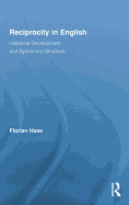 Reciprocity in English: Historical Development and Synchronic Structure