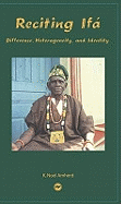 Reciting IFA: Identity, Difference and Heterogeneity