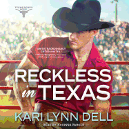 Reckless in Texas