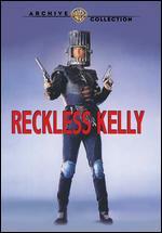 Reckless Kelly