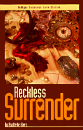 Reckless Surrender