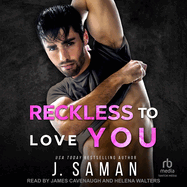 Reckless to Love You