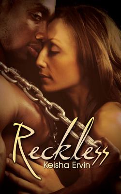 Reckless - Ervin, Keisha