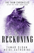 Reckoning: After the Thaw