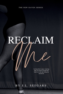 Reclaim Me - Seegars, J L