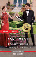 Reclaiming His Runaway Cinderella