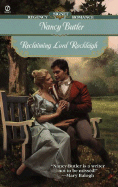 Reclaiming Lord Rockleigh - Butler, Nancy