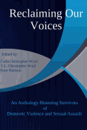 Reclaiming Our Voices