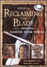 Reclaiming the Blade