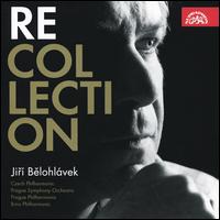 Recollection - Josef Suk (violin); Jir� Belohl�vek (conductor)