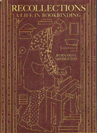 Recollections: A Life in Bookbinding