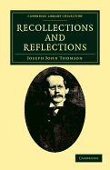 Recollections and reflections
