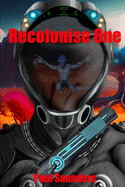 Recolonise One