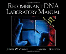 Recombinant DNA Laboratory Manual, Revised Edition