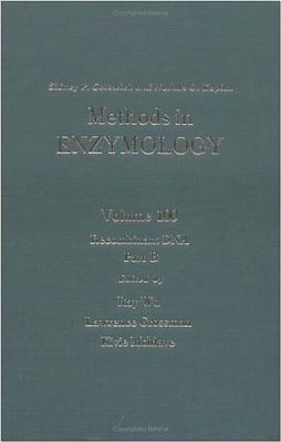 Recombinant DNA, Part B: Volume 100: Recombitant DNA Part B - Colowick, Sidney P (Editor), and Kaplan, Nathan O (Editor), and Colowick, Nathan P