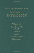 Recombinant DNA, Part C: Volume 101: Recombitant DNA Part C
