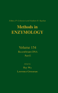 Recombinant Dna, Part E: Volume 154
