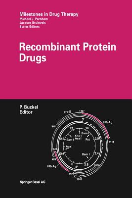 Recombinant Protein Drugs - Buckel, P (Editor)