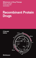 Recombinant Protein Drugs