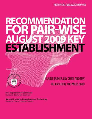 Recommendation for Pair-Wise Key Establishment Schemes Using Integer Factorization Cryptography - National Institute of Technology