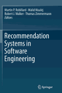 Recommendation Systems in Software Engineering