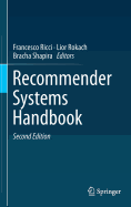 Recommender Systems Handbook