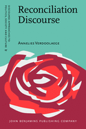 Reconciliation Discourse: The Case of the Truth and Reconciliation Commission
