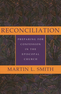 Reconciliation - Smith, Martin L