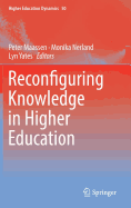 Reconfiguring Knowledge in Higher Education