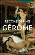 Reconsidering G�r�me