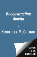 Reconstructing Amelia