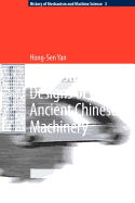 Reconstruction Designs of Lost Ancient Chinese Machinery