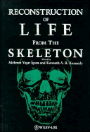 Reconstruction of Life from the Skeleton