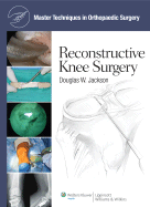 Reconstructive Knee Surgery