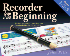 Recorder from the Beginning: Books 1 + 2 + 3: Books 1 + 2 + 3