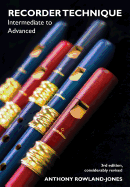Recorder Techniques: Intermediate to Advanced