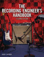 Recording Engineer 2Nd Ed
