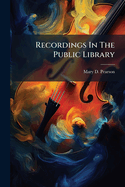 Recordings In The Public Library