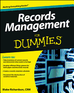 Records Management For Dummies