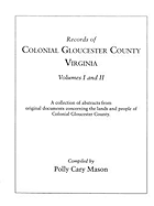 Records of Colonial Gloucester County, Virginia