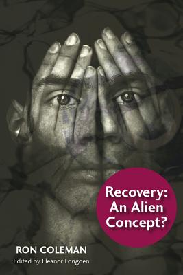 Recovery an Alien Concept - Coleman, Ron