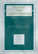 Recovery from Schizophrenia: An International Perspective