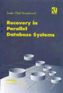 Recovery in Parallel Database Systems - Hvasshovd, Svein-Olaf