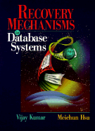 Recovery Mechanisms in Database Systems
