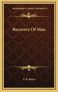 Recovery of Man