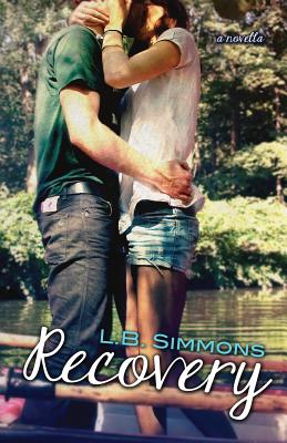 Recovery - Hall, Jennifer Roberts (Editor), and Simmons, L B